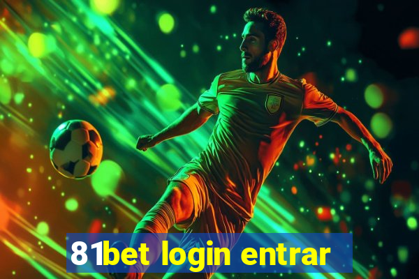 81bet login entrar